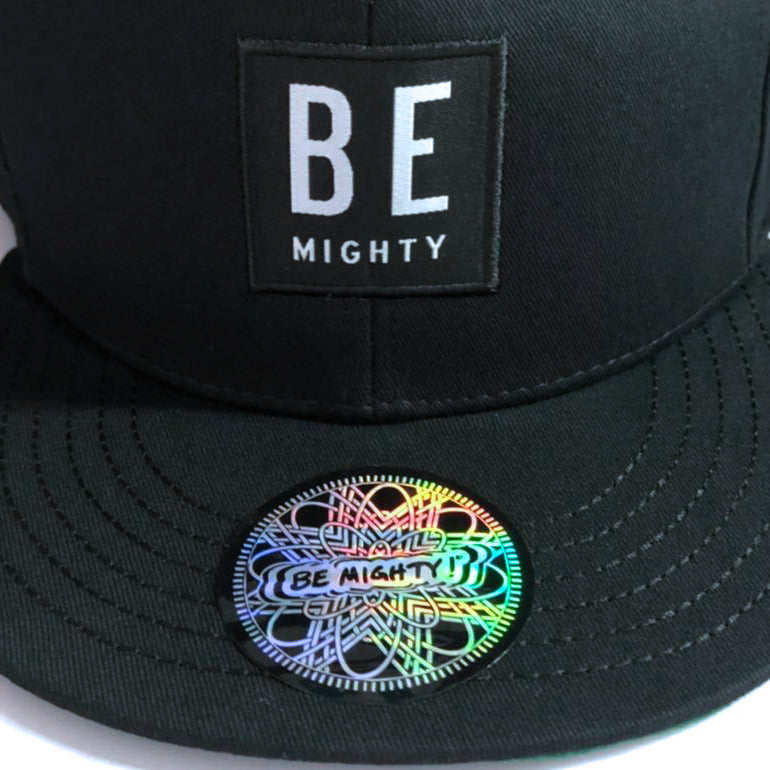 BE MIGHTY Snapback Hat