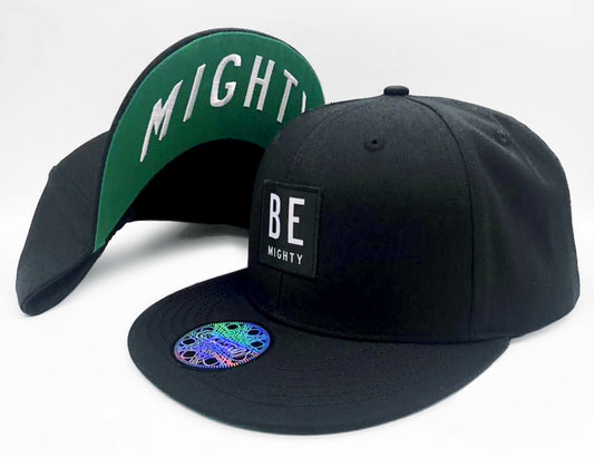 BE MIGHTY Snapback Hat